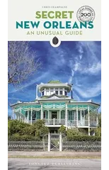 Secret New Orleans Guide