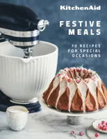 KitchenAid Festive Meals