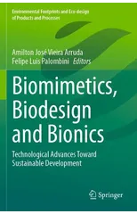 Biomimetics, Biodesign and Bionics