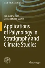 Applications of Palynology in Stratigraphy and Climate Studies