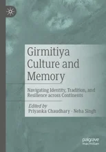 Girmitiya Culture and Memory