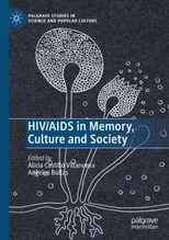 HIV/AIDS in Memory, Culture and Society