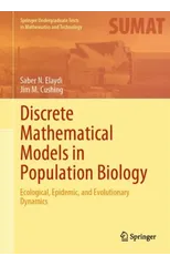 Discrete Mathematical Models in Population Biology