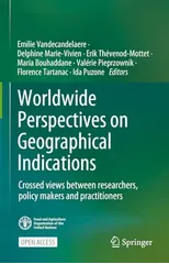 Worldwide Perspectives on Geographical Indications