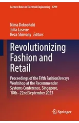Revolutionizing Fashion and Retail