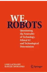 We, robots