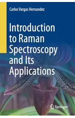 Introduction to Raman Spectroscopy and Its Applications