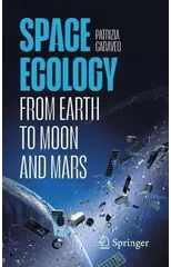 Space Ecology
