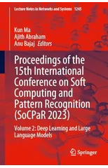 Proceedings of the 15th International Conference on Soft Computing and Pattern Recognition (SoCPaR 2023)