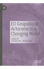 EU Geopolitical Actorness in a Changing World