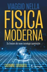 Viaggio Nella Fisica Moderna