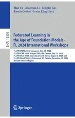 Federated Learning in the Age of Foundation Models - FL 2024 International Workshops