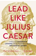 Lead Like Julius Caesar