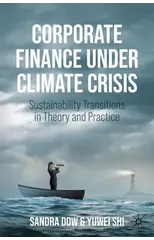 Corporate Finance Under Climate Crisis