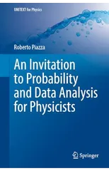 An Invitation to Probability and Data Analysis for Physicists