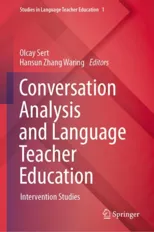 Conversation Analysis and Language Teacher Education