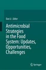 Antimicrobial Strategies in the Food System