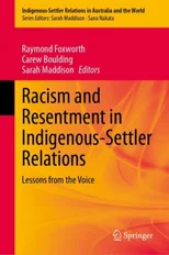 Racism and Resentment in Indigenous-Settler Relations