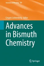 Advances in Bismuth Chemistry