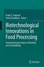 Biotechnological Innovations in Food Processing