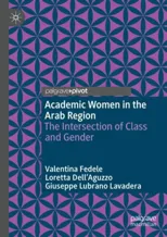 Academic Women in the Arab Region