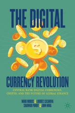 The Digital Currency Revolution