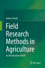 Field Research Methods in Agriculture