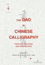 The Dao in Chinese Calligraphy