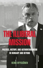 The Illiberal Mission