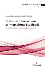 Historical Intersections of Intercultural Studies (I)