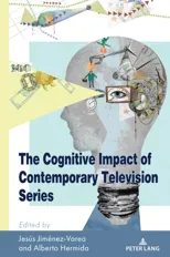The Cognitive Impact of Contemporary Television Series