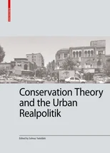Conservation Theory and the Urban Realpolitik