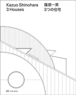 Kazuo Shinohara – 3 Houses. 2nd edition