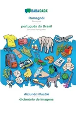 BABADADA, Rumagnol - portugues do Brasil, diziuneri illustre - dicionario de imagens