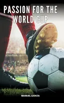 Passion for the World Cup