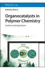 Organocatalysts in Polymer Chemistry
