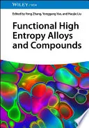 Functional High Entropy Alloys and Compounds