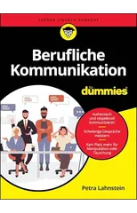 Berufliche Kommunikation fur Dummies