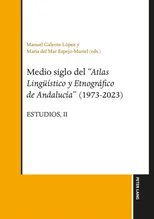 Medio siglo del "Atlas lingueistico y etnografico de Andalucia" (1973-2023)
