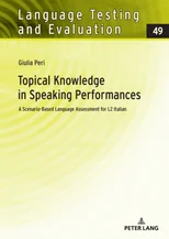 Topical Knowledge in Speaking Performances