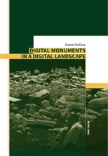 Digital Monuments in a Digital Landscape