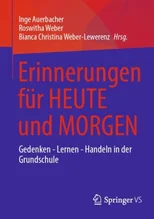 Erinnerungen fur HEUTE und MORGEN