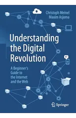 Understanding the Digital Revolution