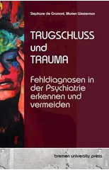 Trugschluss und Trauma