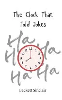 The Clock That Told Jokes