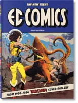 EC Comics. The New Trend 1950–54. 45th Ed.