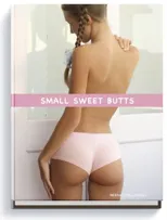 Small Sweet Butts