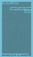 Mahmoud M Al-Shaer - I Am Still Alive