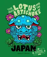 The Lotus and the Artichoke - Japan