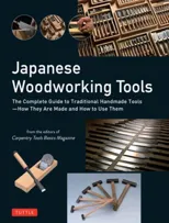 Japanese Woodworking Tools